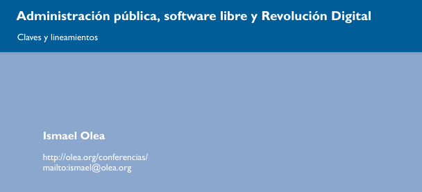 Administración pública, software libre y Revolución Digital